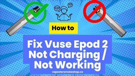 Vuse ePod 2 Not Working 